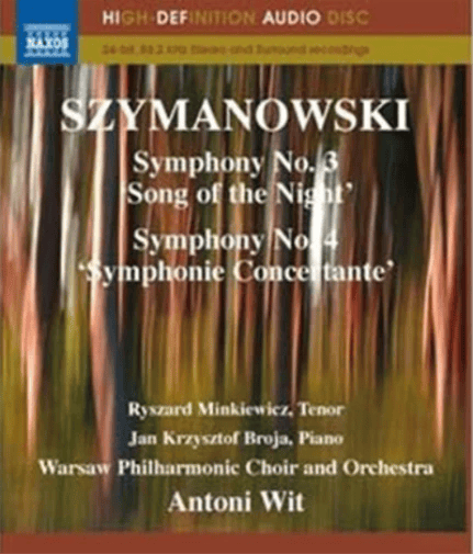 Szymanowski: Symphony No. 3, 'Song of the Night'/... (Bluray) Brand New