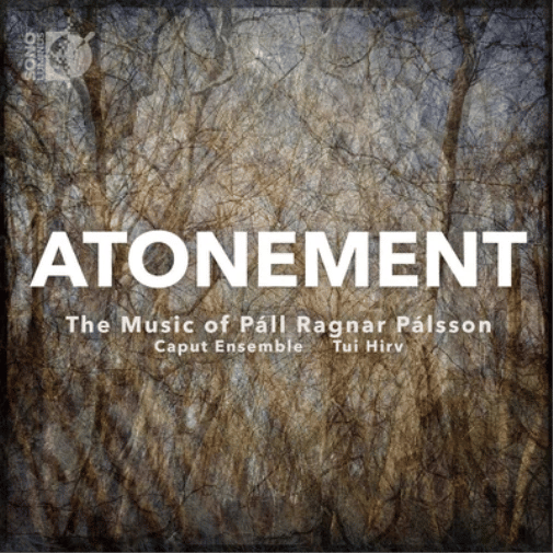 Atonement: The Music of Páll Ragnar Pálsson (Bluray) Brand New