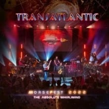Transatlantic Live at Morsefest 2022 The Absolute Whirlwind Brand New
