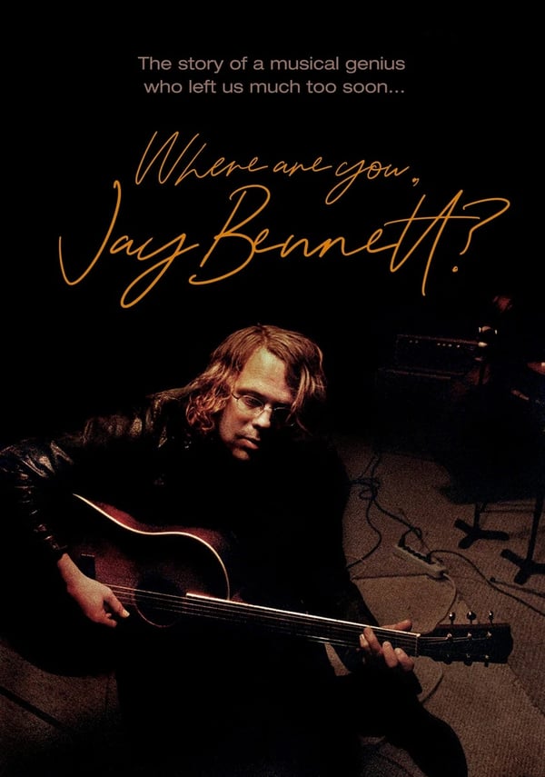 Where Are You, Jay Bennett? (Bluray) Jay Bennett Billy Bragg Ken Coomer Brand New