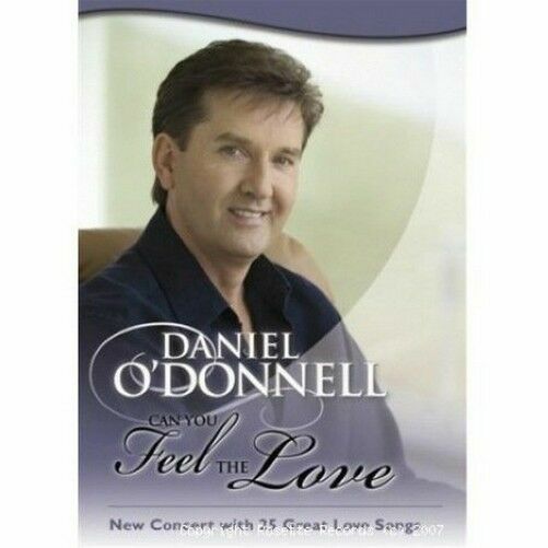 Daniel O'Donnell: Can You Feel The Love? Musicals & Broadway DVD (2007)