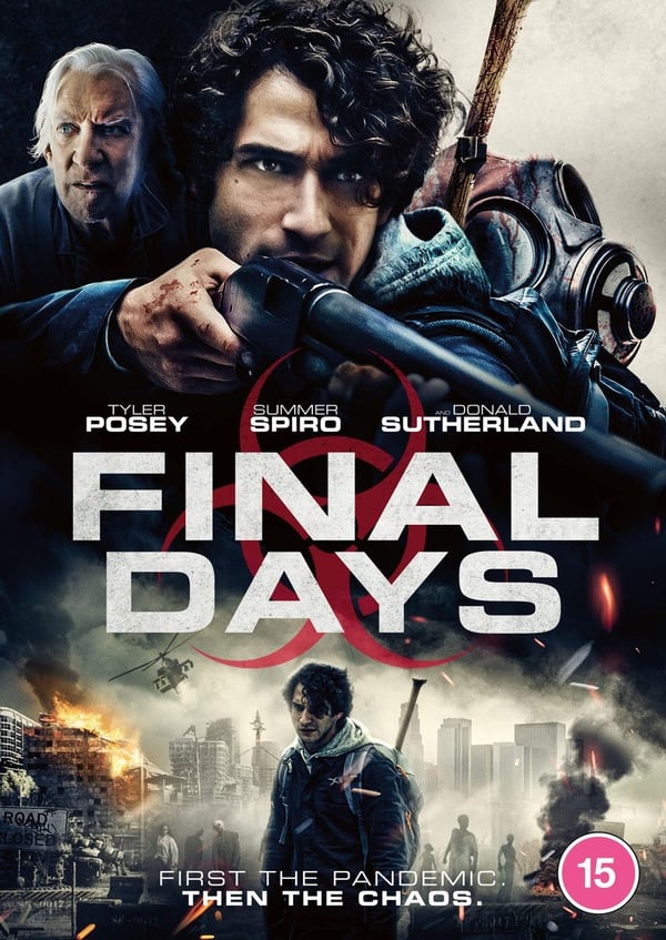 Final Days (Tyler Posey, Summer Spiro) – Drama/Thriller på DVD