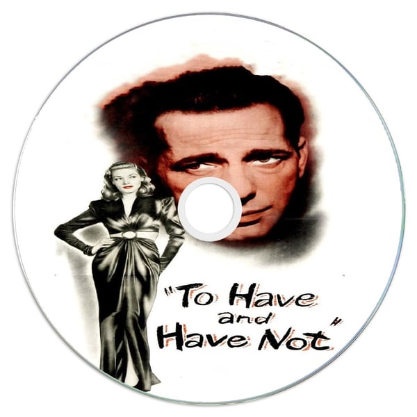 To Have and Have Not (1945) Public Domain Film DVD