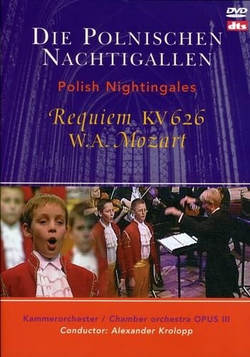 Die Polnischen Nachtigallen: Mozart Requiem KV 626 (DVD)
