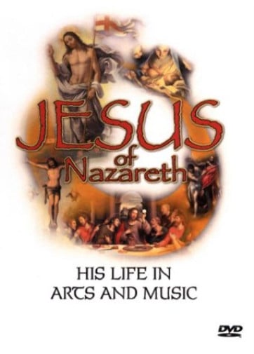 Jesus fra Nasaret: Livet i kunst og musikk – Diverse artister (DVD)