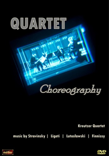 The Kreutzer Quartet: Koreografi – Danseforestilling (DVD, 2012)