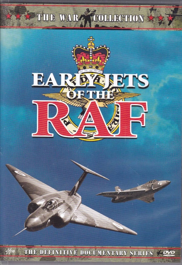 EARLY JETS OF THE RAF The War Collection  SirH70 DVD Brand New