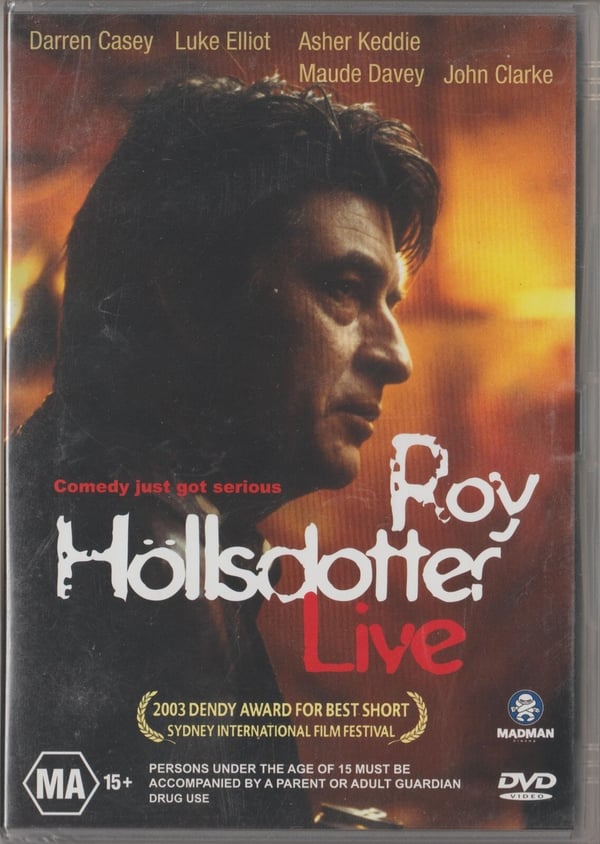 Roy Hollsdotter – Live Australian Movie (2004) DVD