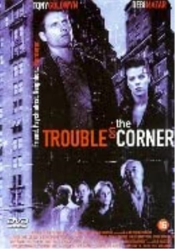 Trouble on the Corner (DVD) – Draama/Komedia