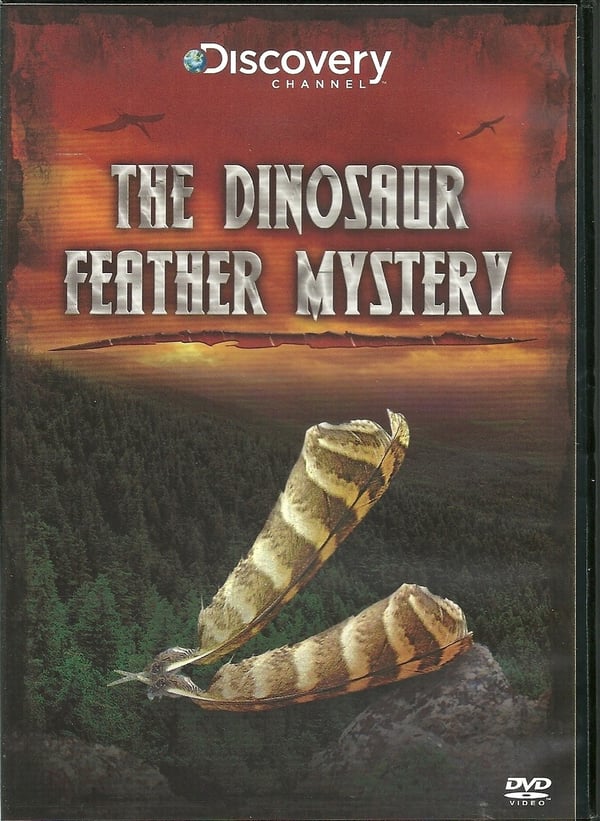 Discovery Channel: The Dinosaur Feather Mystery DVD