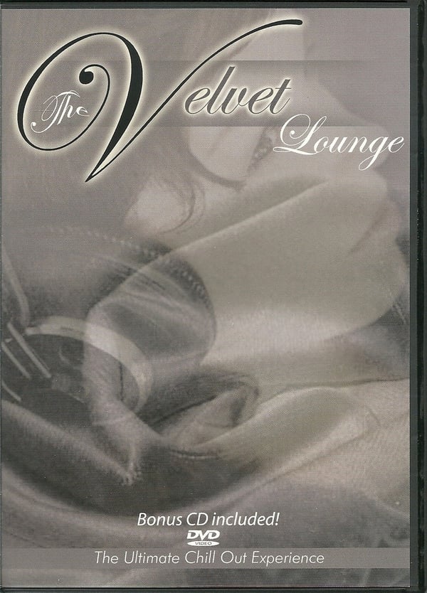 The Velvet Lounge: The Ultimate Chill Out Experience DVD med Bonus CD