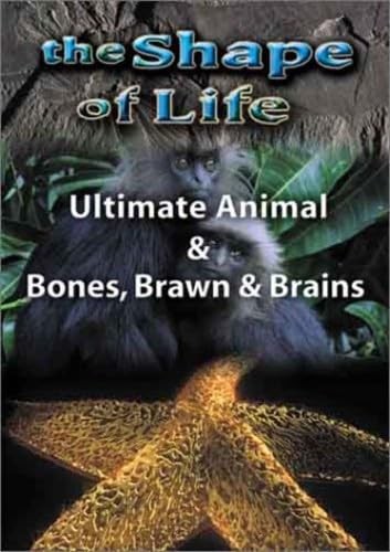 The Shape of Life: Ultimate Animal/Bones, Brawn and Brains DVD