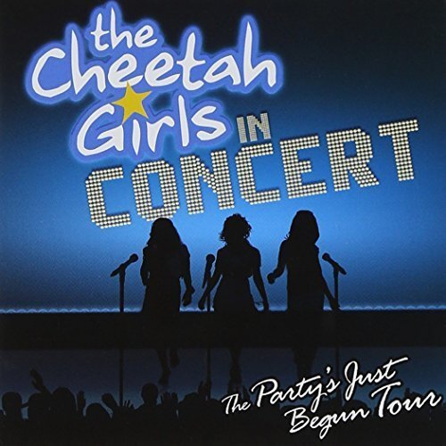 Cheetah Girls 2: In Concert - Party's Just Begun Tour (CD/DVD 2007)