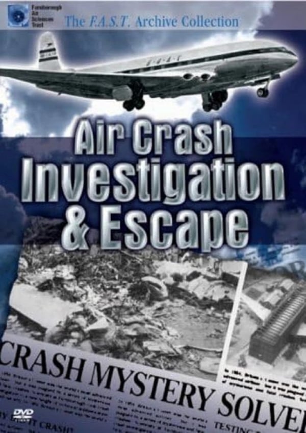 Air Crash Investigation & Escape - Farnborough Air Sciences Trust DVD