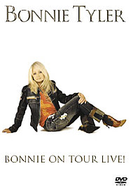 Bonnie Tyler - Bonnie On Tour Live DVD (2007)