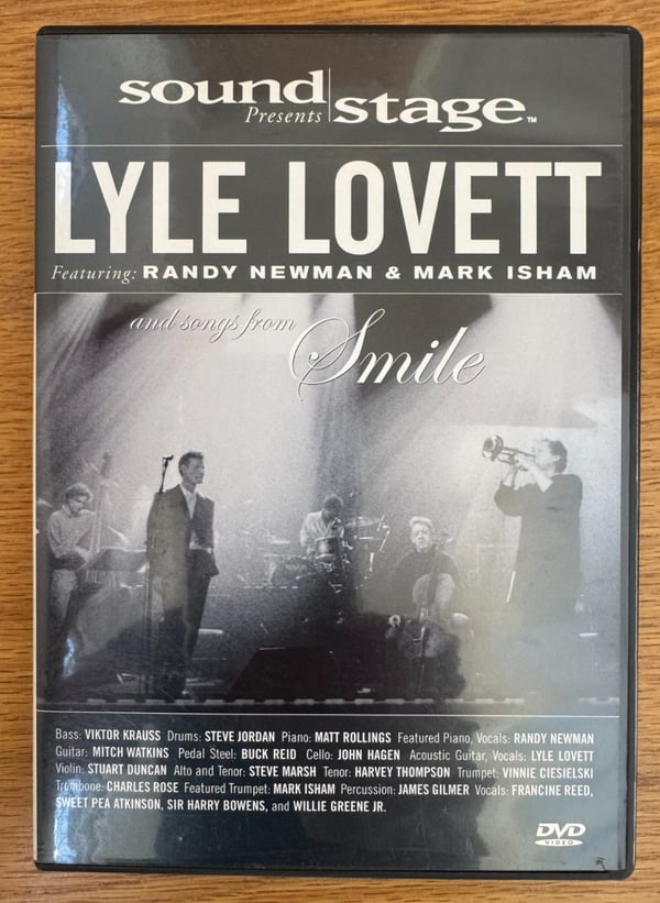Soundstage Presents: Lyle Lovett, Randy Newman & Mark Isham - Songs From Smile DVD