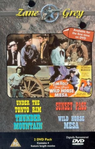 Zane Grey: Under The Tonto Rim / Sunset Pass / Thunder Mountain / Wild Horse Mesa DVD