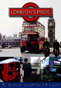 London's Pride: Hidden Archive Of London Transport på DVD (2008)