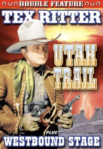 Tex Ritter Dobbeltfilm: Utah Trail/Westbound Stage DVD (2007)