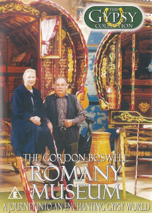 The Gordon Boswell Romany Museum - En Reise Inn i En Fortryllende Sigøynerverden DVD