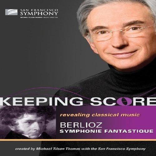 Keeping Score: Berlioz - Symphonie fantastique (DVD, 2009)