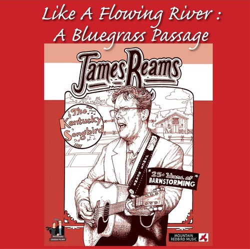 James Reams: Like a Flowing River - A Bluegrass Passage (2020) DVD