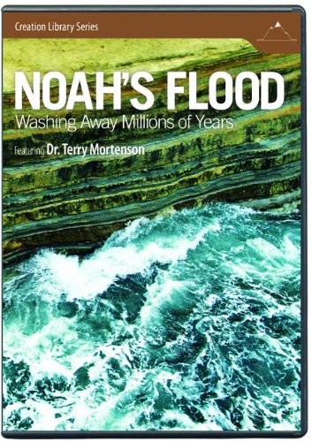 Noah's Flood: Washing Away Millions of Years DVD