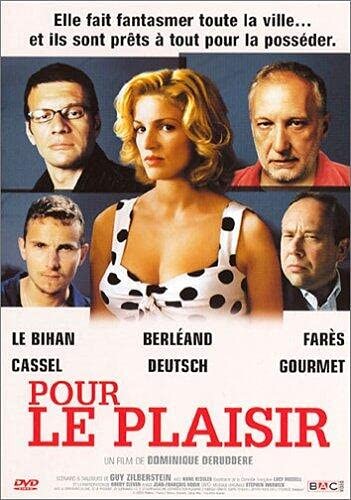 Pour le plaisir - Samuel Le Bihan - DVD
