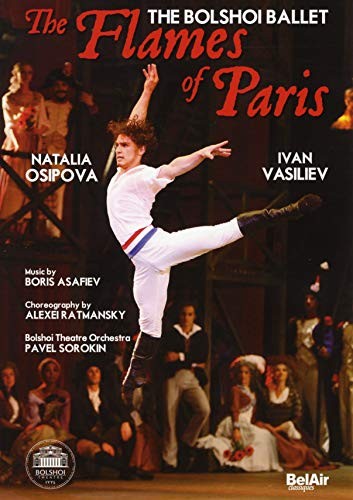 The Flames of Paris (Osipova/Savin/Vasiliev/Bolshoi Ballet) DVD