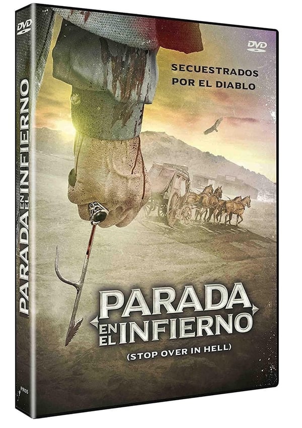 Parada En El Infierno / Stop Over in Hell – Western DVD (2016)