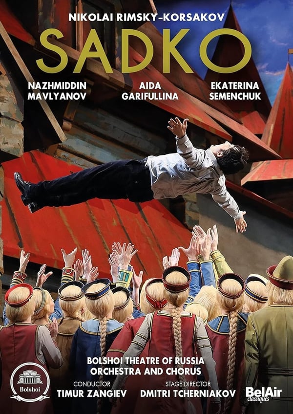 Sadko: Bolsjojteatret (Zangiev) DVD med Aida Garifullina