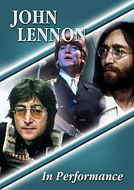 John Lennon In Performance DVD (2008) - The Beatles