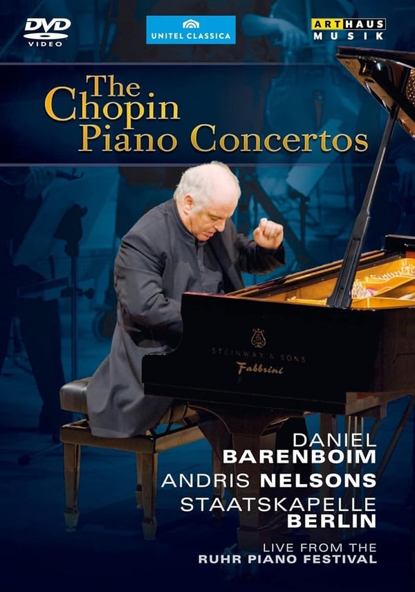 Chopin Klaverkoncerter – Daniel Barenboim, Ruhr Piano Festival DVD