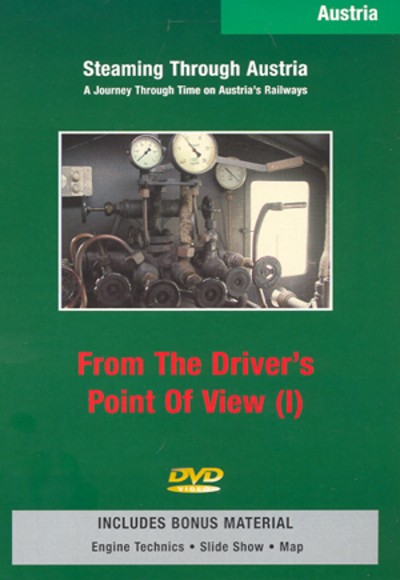 Steaming Through Austria: From the Driver's Point of View (DVD, 2004)