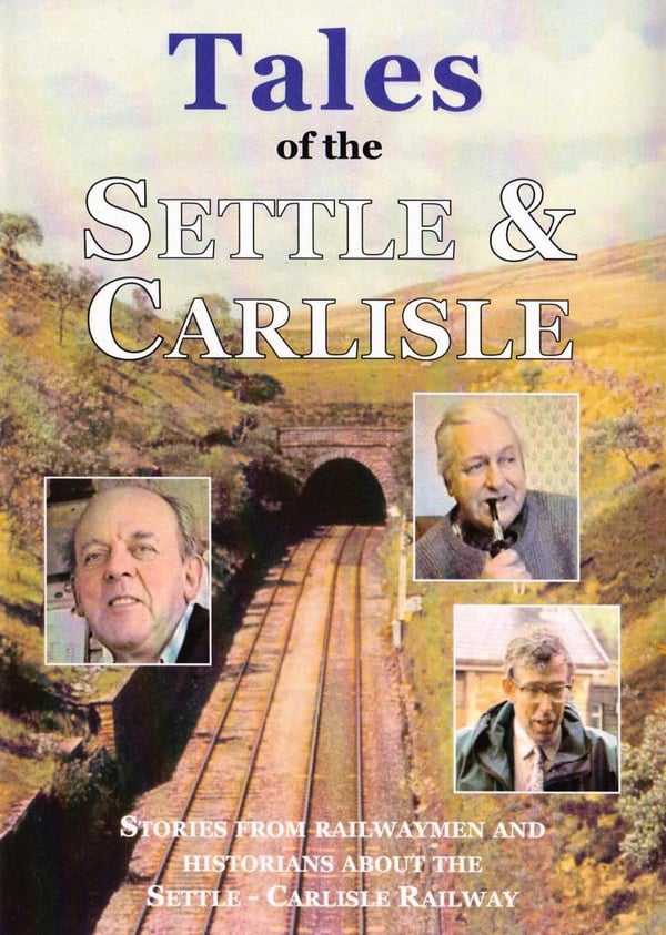 Tales of Settle-Carlisle Railway: Ribblehead Viaduct, Blea Moor (DVD) Tales of Settle-Carlisle Railway: Ribblehead Viaduct, Blea Moor (DVD)