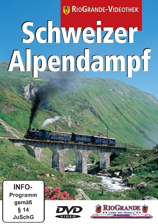 Schweizer Alpendampf – Dokumentti Alppijunista (DVD)