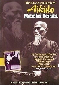 The Grand Patriarch of Aikido DVD