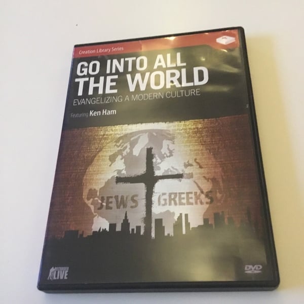 Go Into All The World Evangelizing A Modern Culture Ken Ham DVD