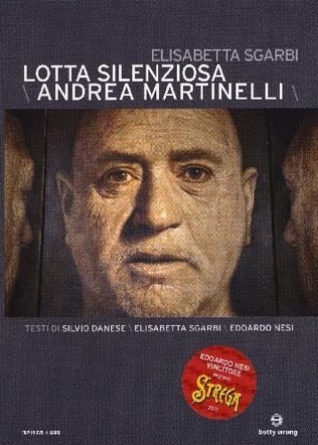 Lotta Silenziosa: Andrea Martinelli (Dokumentar DVD)