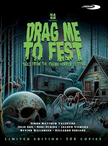 Drag Me To Fest: Tales From The Italian Horror Festival - Limited Edition DVD