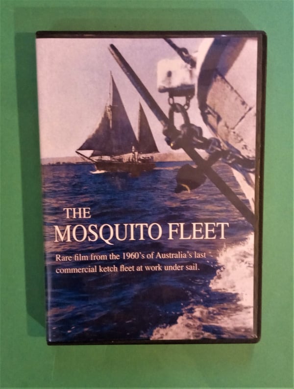 The Mosquito Fleet - Australias siste kommersielle ketchflåte 1960-tallet DVD