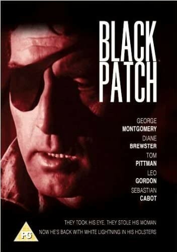 Black Patch DVD (1957) - George Montgomery