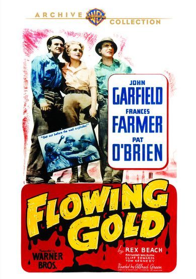 Flowing Gold - Raymond Walburn (DVD, 1940)