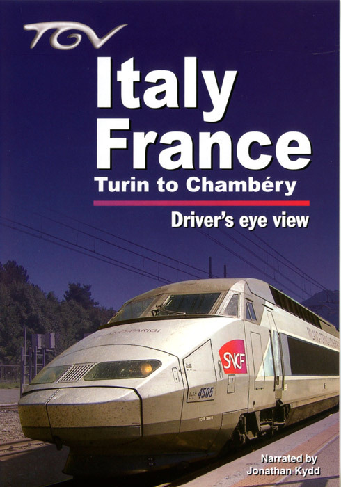 TGV Italia - Frankrike: Torino til Chambery – Driver's DVD