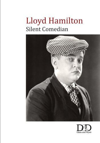 Lloyd Hamilton: Silent Comedian DVD
