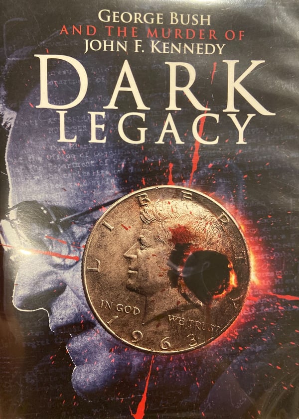 Dark Legacy - George Bush Og Mordet På JFK (Dokumentar) DVD