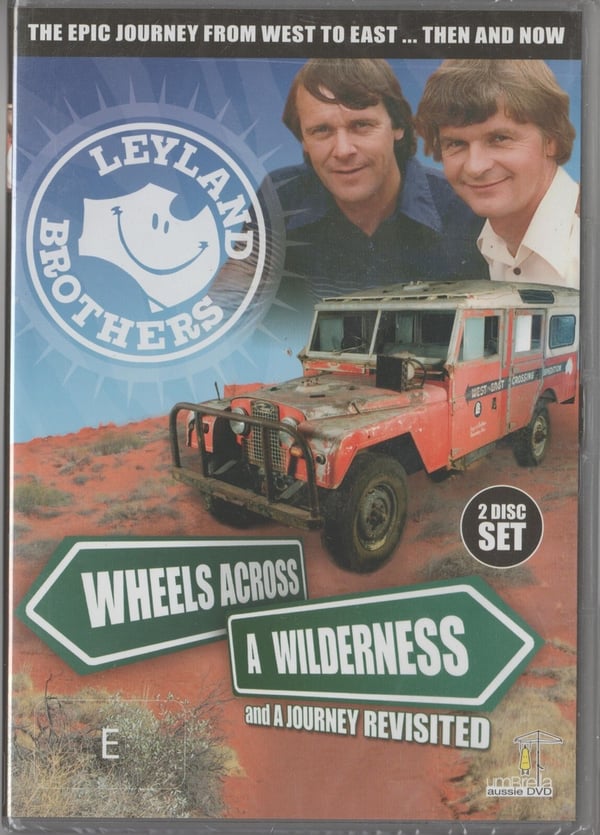 The Leyland Brothers: Wheels Across A Wilderness / A Journey Re-Visited DVD
