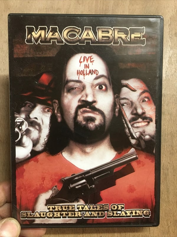 Macabre: Live In Holland (2006) DVD - True Tales Of Slaughter & Slaying