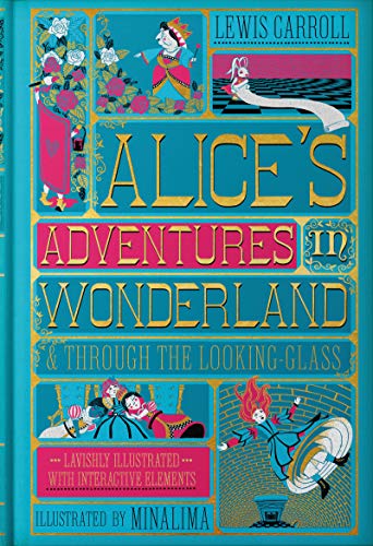 Alice's Adventures in Wonderland (MinaLima Edition): (Illustreret med interaktive elementer)