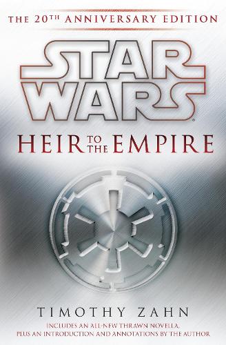 Arvinge till Imperiet: Star Wars Legender: 20-årsjubileumsutgåvan